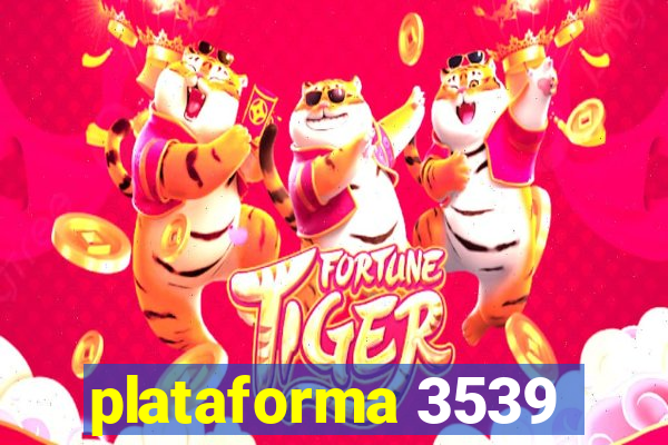 plataforma 3539